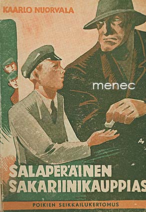 Nuorvala, Kaarlo - Salaperäinen sakariinikauppias 