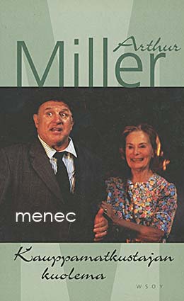 Miller, Arthur - Kauppamatkustajan kuolema 