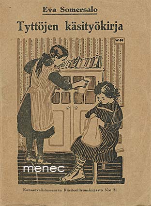 Somersalo, Eva - Tyttöjen käsityökirja 