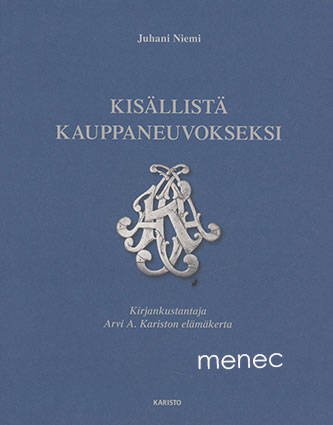 Niemi, Juhani - Kisällistä kauppaneuvokseksi 