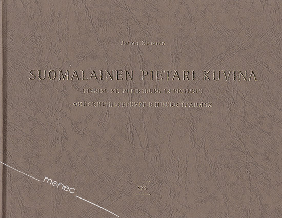 Nironen, Jarmo - Suomalainen Pietari kuvina 