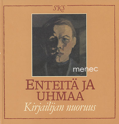 Enteitä ja uhmaa 