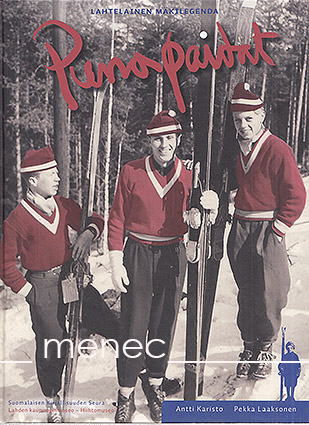 Karisto, Antti & Laaksonen, Pekka - Punapaidat. Lahtelainen mäkilegenda 
