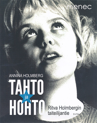 Holmberg, Anniina - Tahto ja hohto 