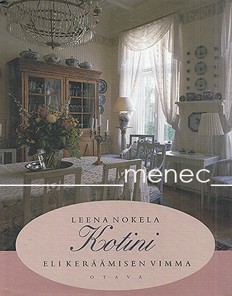 Nokela, Leena - Kotini eli keräämisen vimma 