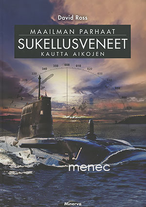 Ross, David - Maailman parhaat sukellusveneet kautta aikojen 