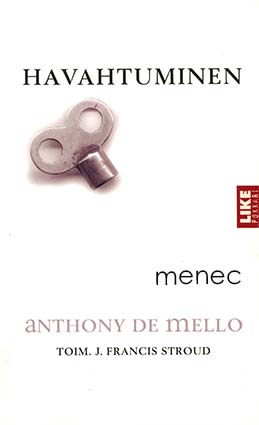 Mello, Anthony de - Havahtuminen 