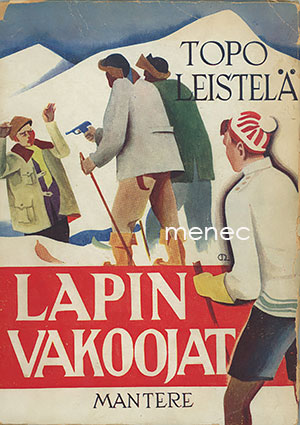 Leistelä, Topo - Lapin vakoojat 
