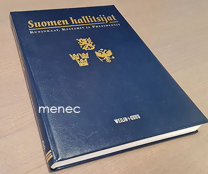 Suomen hallitsijat. Kuninkaat, keisarit ja presidentit 