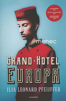 Pfeijffer, Ilja Leonard - Grand Hotel Europa 