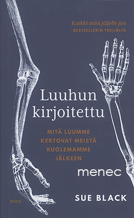 Black, Sue - Luuhun kirjoitettu 