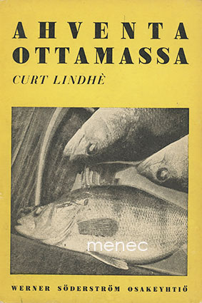 Lindhé, Curt - Ahventa ottamassa 