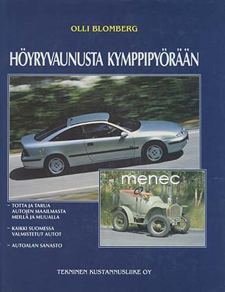 Blomberg, Olli - Höyryvaunusta kymppipyörään 