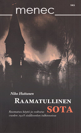 Huttunen, Niko - Raamatullinen sota 
