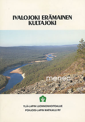 Ivalojoki, erämainen kultajoki 