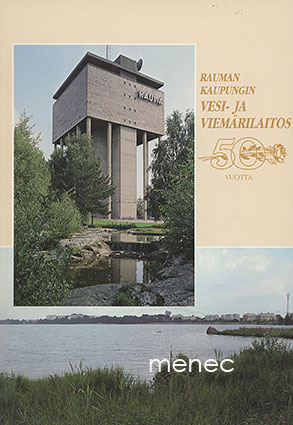Rauman kaupungin vesi- ja viemärilaitos 50 vuotta 