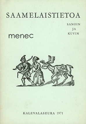 Saamelaistietoa sanoin ja kuvin 