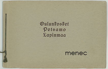 Oulunkosket. Petsamo. Lapinmaa 