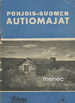 Pohjois-Suomen autiomajat 