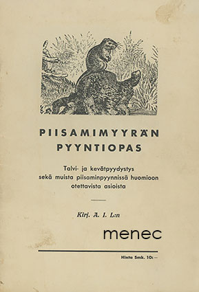 Piisamimyyrän pyyntiopas 