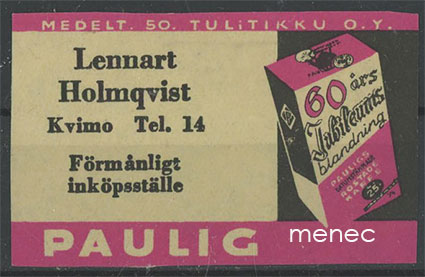 Kauppiasetiketti, Paulig, Lennart Holmqvist, Kvimo, Vöyri 