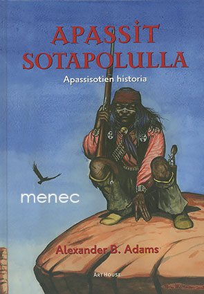 Adams, Alexander B. - Apassit sotapolulla 