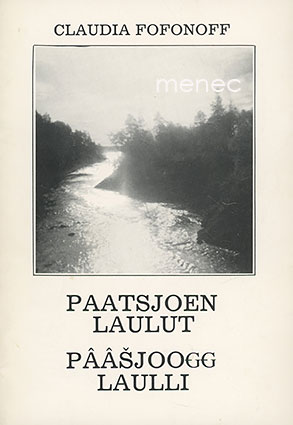 Fofonoff, Claudia - Paatsjoen laulut 