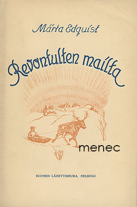 Edquist, Märta - Revontulten mailta 