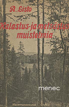Listo, A. - Kalastus- ja metsästysmuistelmia 