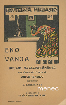 Tšehov, Anton - Eno Vanja. Kuvaus maalaiselämästä 