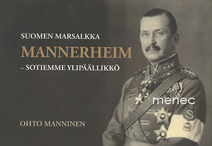 Manninen, Ohto - Suomen marsalkka Mannerheim 