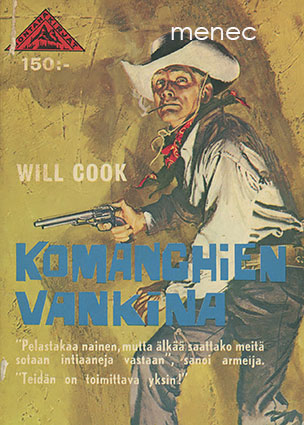 Cook, Will - Comanchien vankina 
