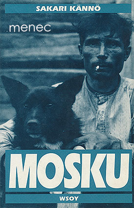 Kännö, Sakari - Mosku 