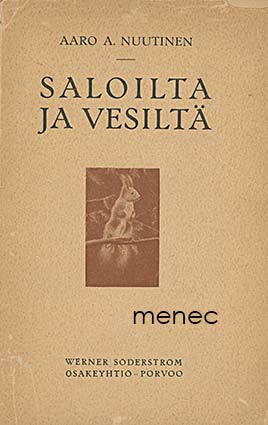 Nuutinen, Aaro A. - Saloilta ja vesiltä 