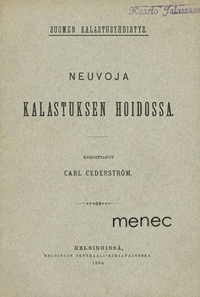 Cederström, Carl - Neuvoja kalastuksen hoidossa 