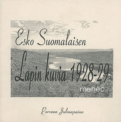 Suomalainen, Esko - Lapin kuvia 