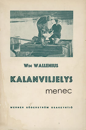 Wallenius, W:m - Kalanviljelys 