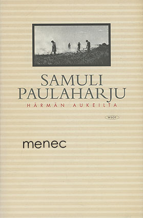 Paulaharju, Samuli - Härmän aukeilta 