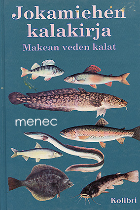 Cihar, Jiri - Jokamiehen kalakirja 