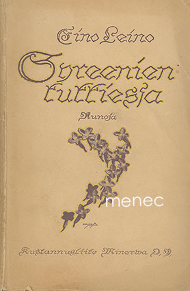 Leino, Eino - Syreenien kukkiessa 