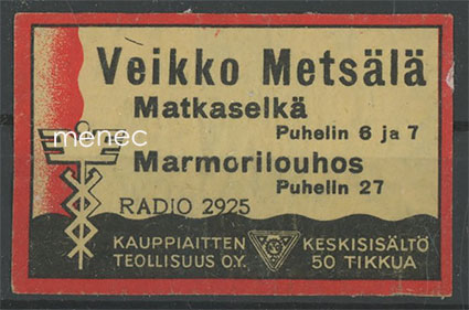 Kauppiasetiketti, Veikko Metsälä, Matkaselkä & Marmorilouhos 