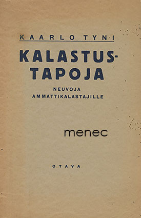 Tyni, Kaarlo - Kalastustapoja 