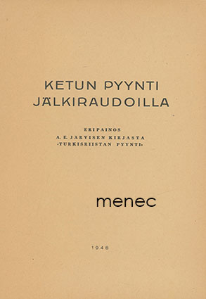 Järvinen, A. E. - Ketunpyynti jälkiraudoilla 
