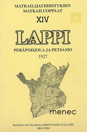 Lappi, Peräpohjola ja Petsamo 1927 