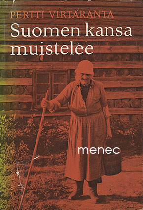 Virtaranta, Pertti - Suomen kansa muistelee 