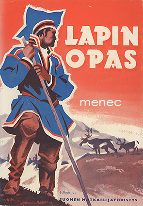 Lapin opas. Matkailijoita ja retkeilijöitä varten 