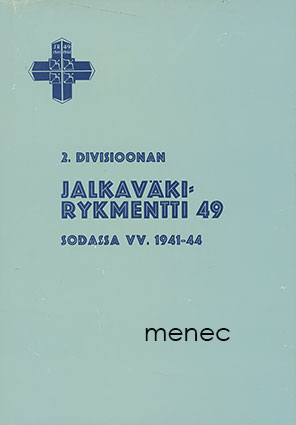 2. Divisioonan jalkaväkirykmentti 49 sodassa 1941–44 