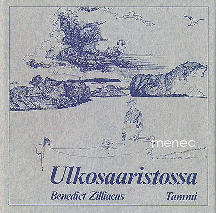 Zilliacus, Benedict - Ulkosaaristossa 