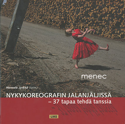 Nykykoreografin jalanjäljissä 