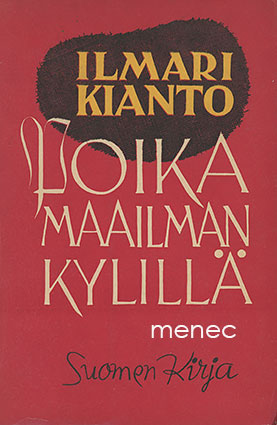 Kianto, Ilmari - Poika maailman kylillä 